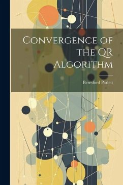 Convergence of the QR Algorithm - Parlett, Beresford