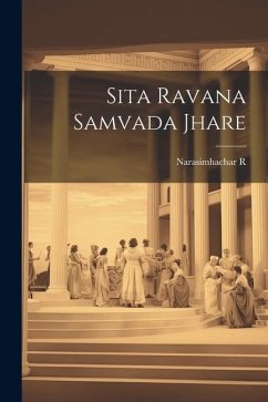 Sita Ravana Samvada Jhare - R, Narasimhachar
