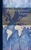 The Four Great Powers: England, France, Russia and America;