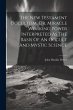 The New Testament Occultism, Or,... - Bild 1