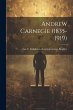 Andrew Carnegie (1835-1919) - Bild 1