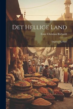 Cover Det hellige land; dagbog og digte