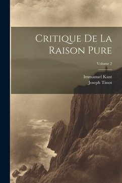 Cover Critique De La Raison Pure; Volume 2