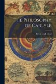 The Philosophy of Carlyle