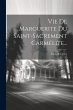Vie De Marguerite Du Saint-sacrement... - Bild 1