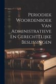 Periodiek Woordenboek Van Administratieve En Gerechtelijke Beslissingen