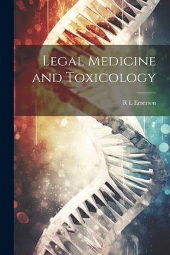 Legal Medicine and Toxicology - Emerson, R. L.