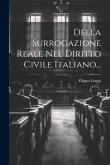 Della Surrogazione Reale Nel Diritto Civile Italiano...