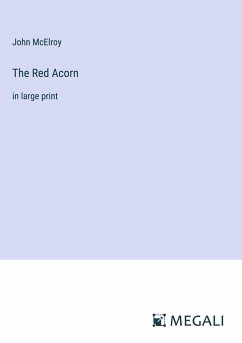 The Red Acorn - Mcelroy, John