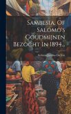 Sambesia, Of Salomo's Goudmijnen Bezocht In 1894...