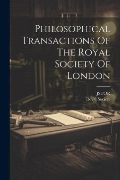 Philosophical Transactions Of The Royal Society Of London - (Organization), Jstor