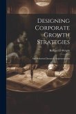 Designing Corporate Growth Strategies