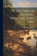 In the Time of Matthias Brakeley,... - Bild 1