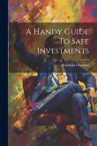 A Handy Guide To Safe Investments