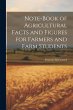 Note-book of Agricultural Facts and... - Bild 1