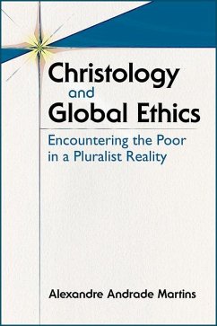 Christology and Global Ethics - Martins, Alexandre A