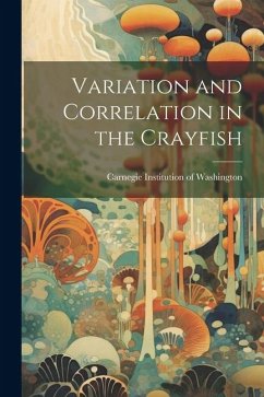 Variation and Correlation in the Crayfish