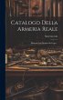 Catalogo Della Armeria Reale:... - Bild 1