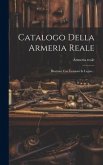 Catalogo Della Armeria Reale: Illustrato Con Incisioni In Legno...
