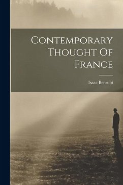 Contemporary Thought Of France - Benrubi, Isaac