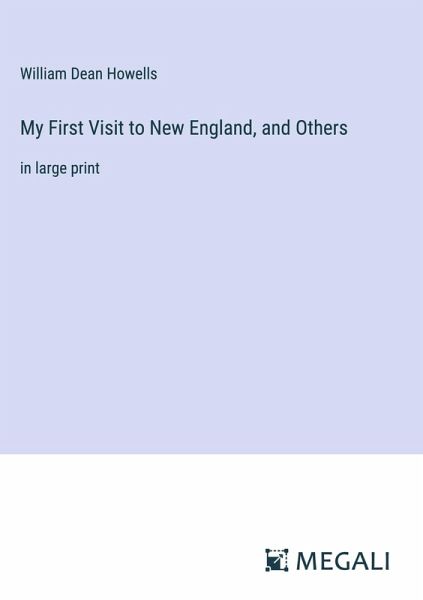 My First Visit to New England, and Others
