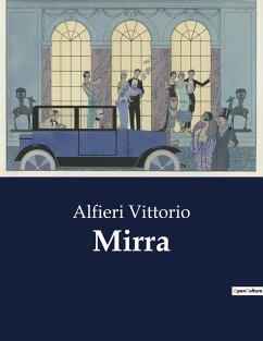 Mirra - Vittorio, Alfieri