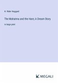 The Mahatma and the Hare; A Dream Story