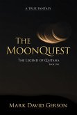 The MoonQuest (The Legend of Q'ntana, #1) (eBook, ePUB)