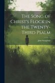 The Song of Christ's Flock in the Twenty-third Psalm
