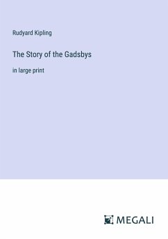 The Story of the Gadsbys - Kipling, Rudyard