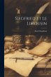 Siegfried Et Le Limousin - Bild 1