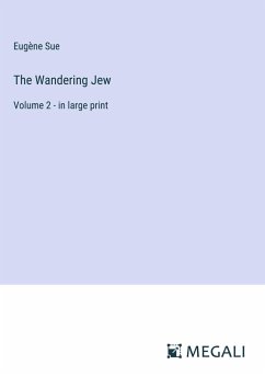 The Wandering Jew - Sue, Eugène