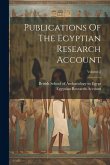 Publications Of The Egyptian Research Account; Volume 2