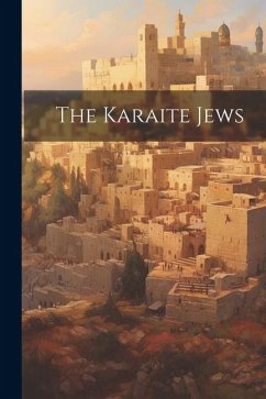 The Karaite Jews - Anonymous