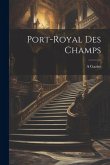 Port-Royal des Champs