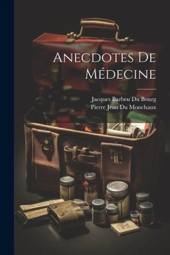 Anecdotes De Médecine