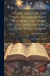 Divarication Of The New Testament Into... - Bild 1
