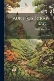 Aunt Jo's Scrap-Bag ...: Shawl-Straps