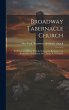 Broadway Tabernacle Church: Its History... - Bild 1