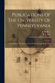 Publications Of The University Of Pennsylvania: Contributions To The Geometry Of The Triangle By R.j. Aley