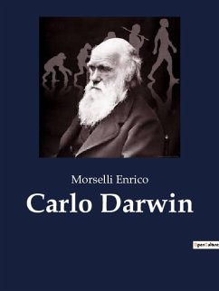 Carlo Darwin - Enrico, Morselli