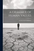 A Grammer of Human Values