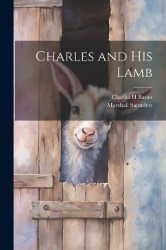 Charles and his Lamb - Saunders, Marshall