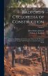 Radford's Cyclopedia of Construction;... - Bild 1