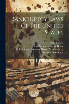 Bankruptcy Laws Of The United States - States, United