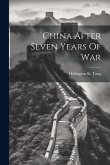 China After Seven Years Of War