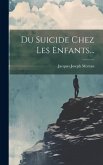 Du Suicide Chez Les Enfants...