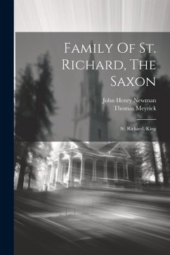 Cover Family Of St. Richard, The Saxon