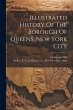 Illustrated History Of The Borough Of... - Bild 1