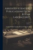 Abridged Scientific Publications From Kodak Laboratories; Volume 2